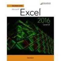 Benchmark Series: Microsoft¬ Excel 2016 Level 2