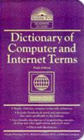 Dictionary of Computer and Internet Terms