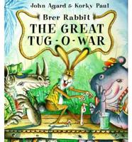 Brer Rabbit and the Tug of War