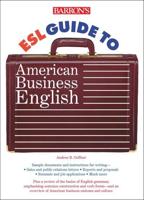 Barron's ESL Guide to American Business English