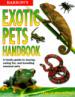 Exotic Pets Handbook