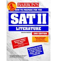 How to Prepare for SAT II. Literature