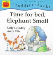 Time for Bed, Elephant Small