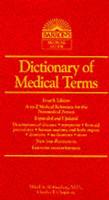 Dictionary of Medical Terms for the Nonmedical Person