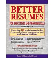 Better Résumés for Executives and Professionals