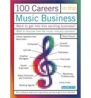 100 Careers in the Music Business