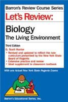 Let's Review. Biology, the Living Environment