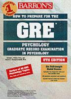 Barron's How to Prepare for the GRE Psychology, Graduate Record Examination in Psychology