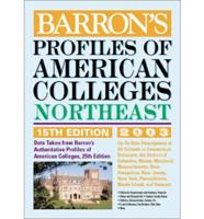 Barron's Profiles of American Colleges, Northeast, 2003