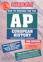 Barron's How to Prepare for the AP European History Advanced Placement Examination