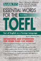 Essential Words for the TOEFL, Test of English as a Foreign Language