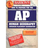 Barron's How to Prepare for the AP Exam in Human Geography