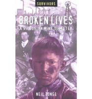 Broken Lives