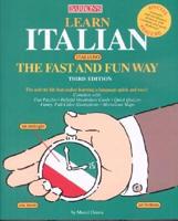 Learn Italian (Italiano), the Fast and Fun Way