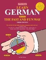 Learn German (Deutsch), the Fast and Fun Way
