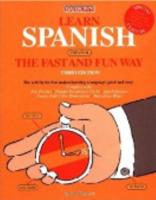 Learn Spanish (Español), the Fast and Fun Way
