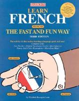 Learn French (Français) the Fast and Fun Way