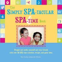 The Simply Spa-Tacular Spa-Time Book