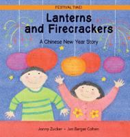 Lanterns and Firecrackers