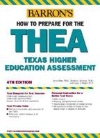How to Prepare for the THEA, Texas Higher Education Assessment