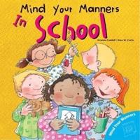 Mind Your Manners in School