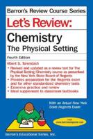 Let's Review. Chemistry, the Physical Setting
