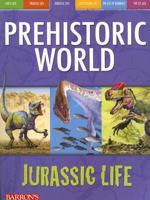 Prehistoric World. Jurassic Life