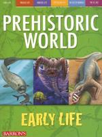 Prehistoric World. Early Life