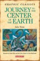 Graphic Classics Journey to the Center of the Earth
