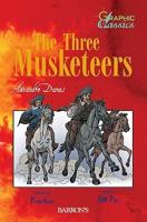 The Three Musketeers (Graphic Classics)