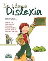 Se Llama Dislexia/ It's Called Dyslexia