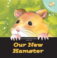 Let's Take Care of Our New Hamster