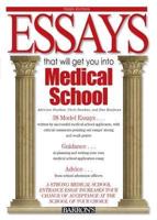 Essays That Will Get You Into Medical School