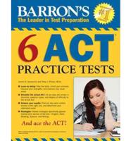 Barron's 6 ACT Practice Tests