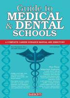 Guide to Medical and Dental Schools