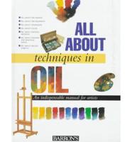 All About Techniques in Oil