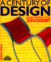 A Century of Design