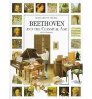 Beethoven and the Classical Age