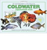 An Essential Guide to Choosing Your Cold Water Aquarium Fish