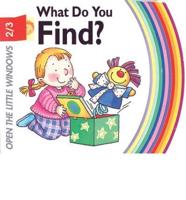 What Do You Find?