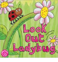 Look Out Ladybug
