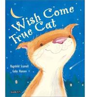 The Wish Come True Cat