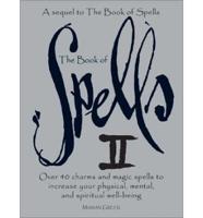 The Book of Spells II