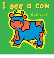 I See a Cow