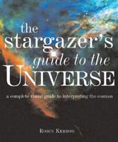 The Stargazer's Guide to the Universe