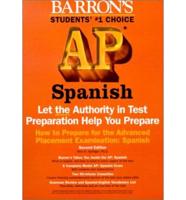 How to Prepare for the Ap: Spanish