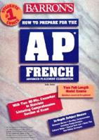 Barron's How to Prepare for the AP French