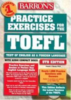 Practice Exercises for the TOEFL Test of English as a Foreign Language
