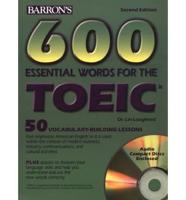 600 Essential Words for the TOEIC Test