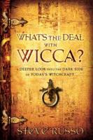 What's the Deal With Wicca?